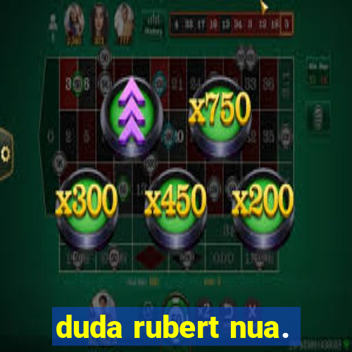 duda rubert nua.